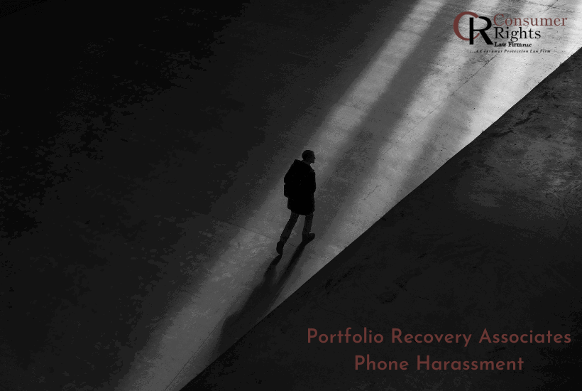 Portfolio Recovery Associates Phone Harassment